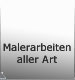 Malerarbeiten aller Art